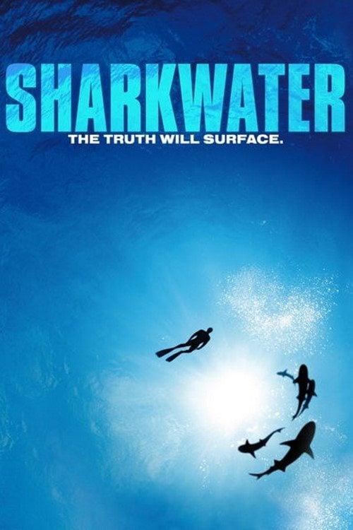 Постер Sharkwater (2006)