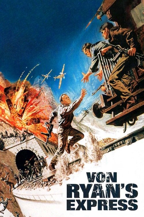 Постер Von Ryan's Express (1965)