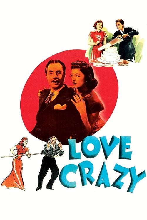 Постер Love Crazy (1941)