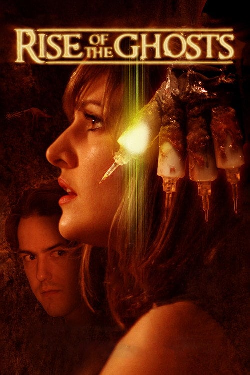 Постер Rise of the Ghosts (2007)