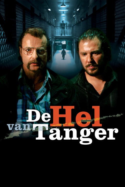 Постер De Hel Van Tanger (2006)