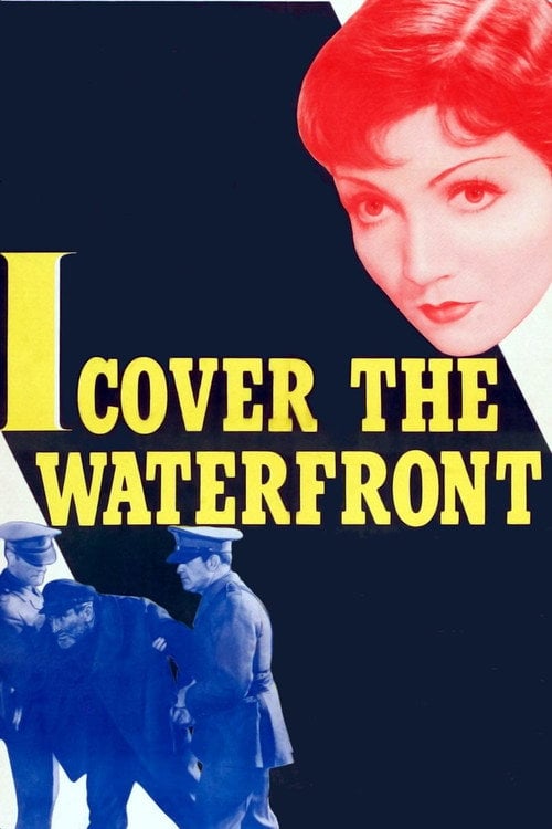 Постер I Cover the Waterfront (1933)