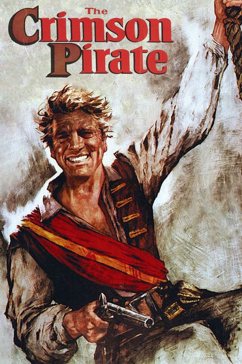 Постер The Crimson Pirate (1952)