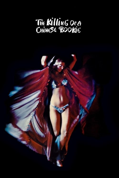 Постер The Killing of a Chinese Bookie (1976)