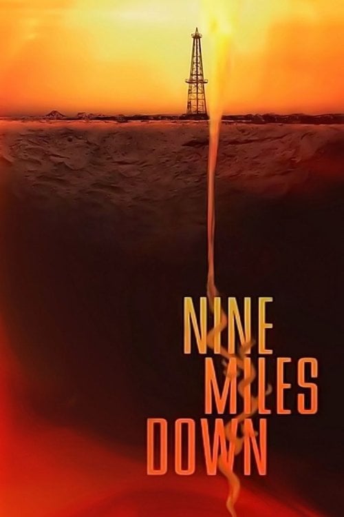 Постер Nine Miles Down (2009)