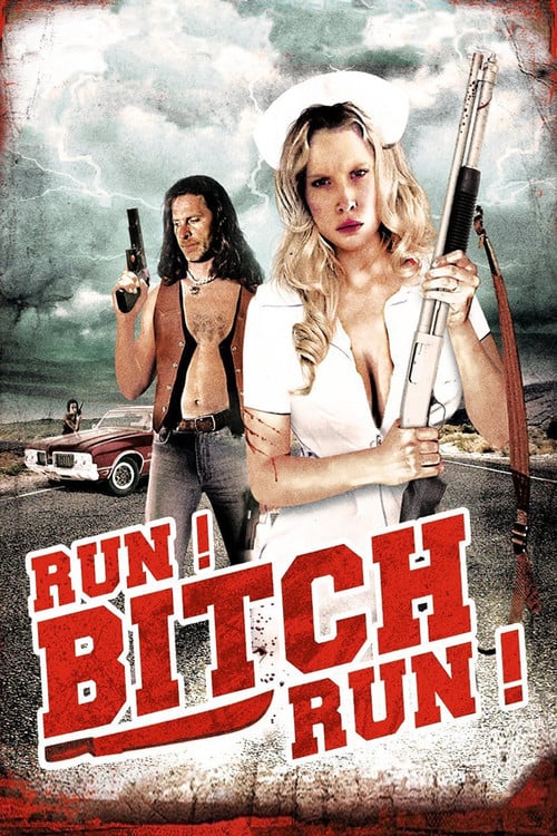 Постер Run! Bitch Run! (2009)