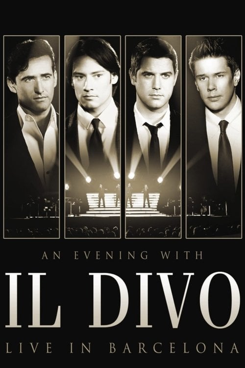 Постер Il Divo - An Evening With Il Divo - Live In Barcelona (2009)