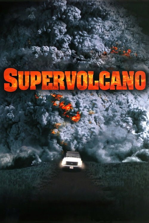 Постер Supervolcano (2005)