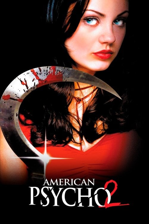 Постер American Psycho II: All American Girl (2002)