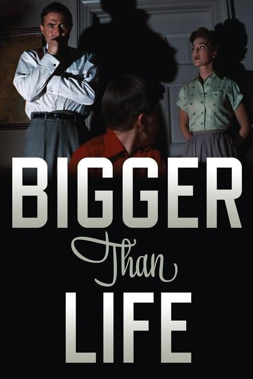 Постер Bigger Than Life (1956)
