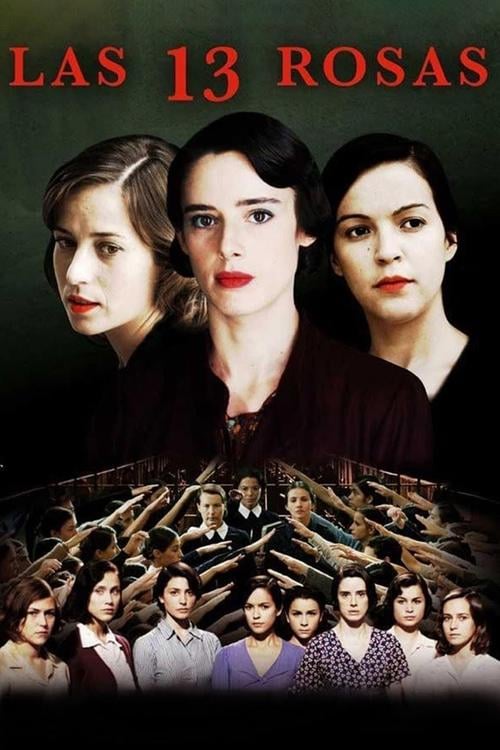 Постер Las 13 rosas (2007)