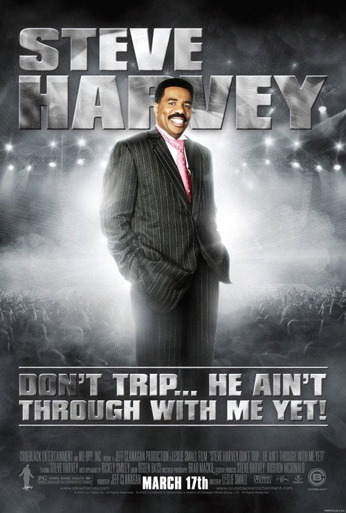 Постер Don't Trip... He Ain't Through with Me Yet (2006)