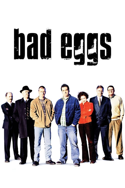 Постер Bad Eggs (2003)