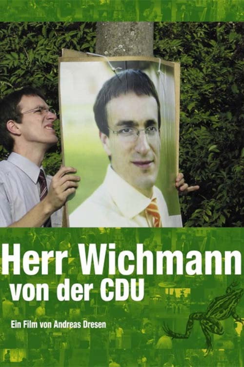 Постер Herr Wichmann von der CDU (2003)
