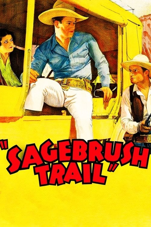 Постер Sagebrush Trail (1933)