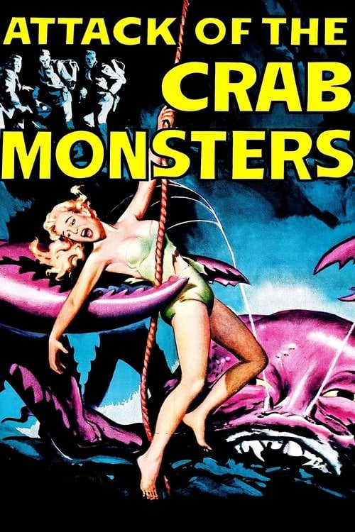 Постер Attack of the Crab Monsters (1957)