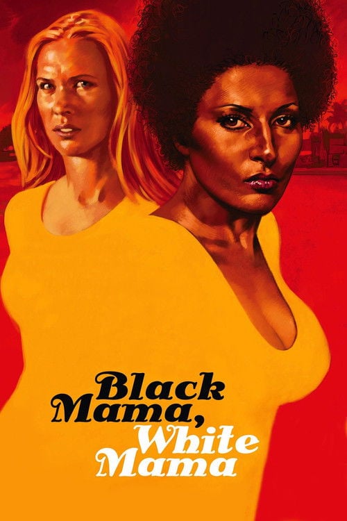 Постер Black Mama, White Mama (1973)