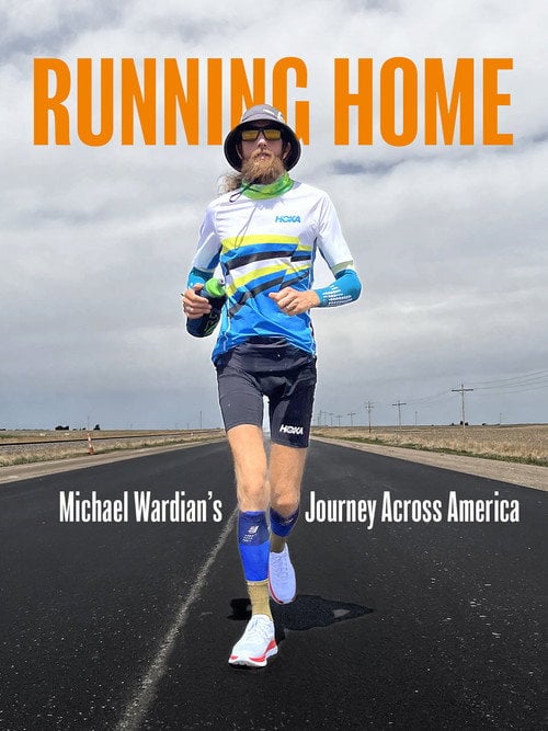 Постер Running Home: Michael Wardian's Journey Across America (2024)