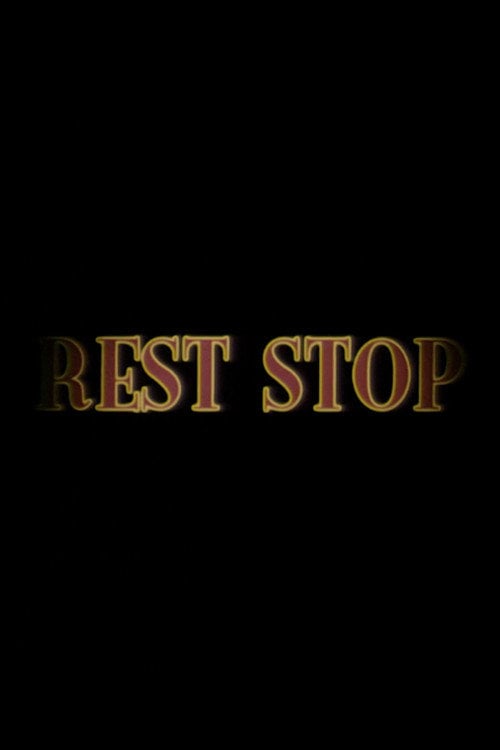 Постер Rest Stop (2004)