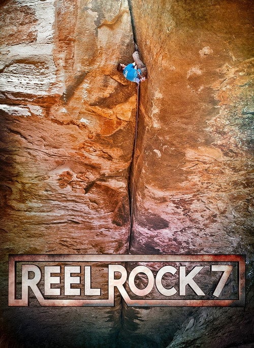 Постер Reel Rock 7 (2012)