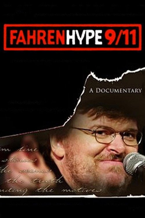 Постер Fahrenhype 9/11 (2004)