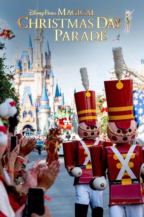 Постер Disney Parks Magical Christmas Day Parade (2024)