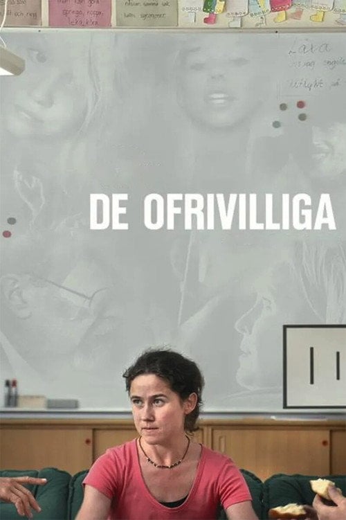 Постер De ofrivilliga (2008)