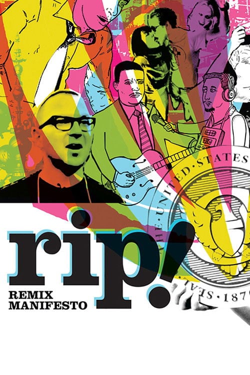 Постер RiP!: A Remix Manifesto (2008)
