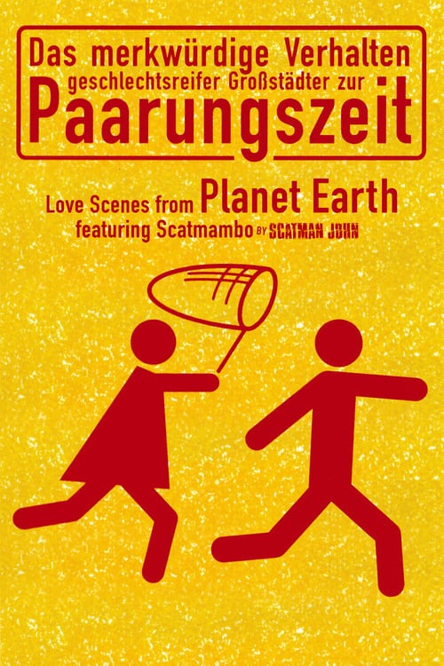 Постер Das merkwürdige Verhalten geschlechtsreifer Großstädter zur Paarungszeit (1998)