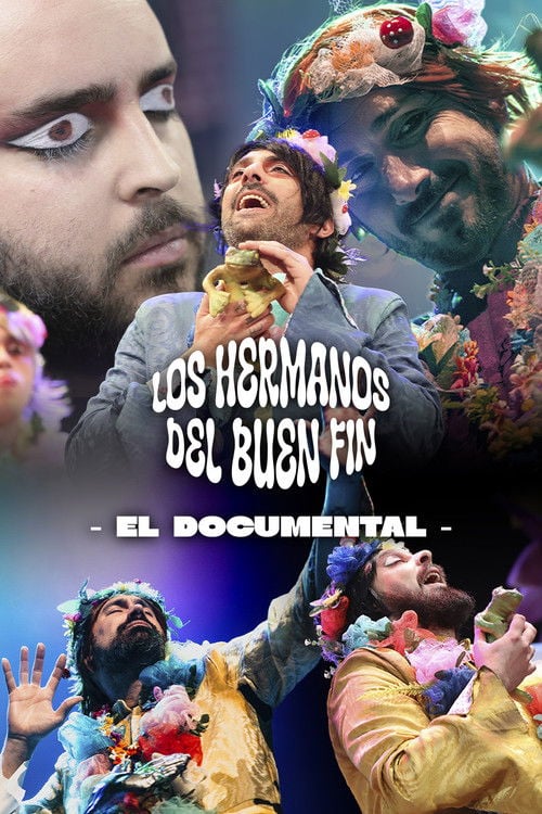 Постер Los Hermanos del Buen Fin: El Documental (2025)