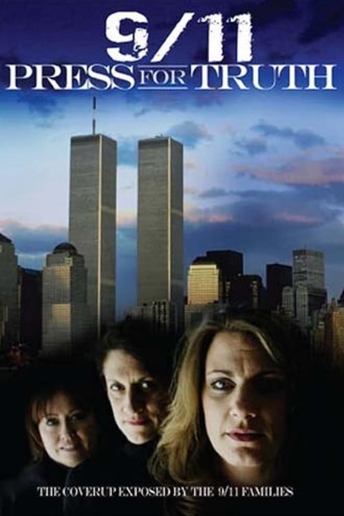 Постер 9/11: Press for Truth (2006)