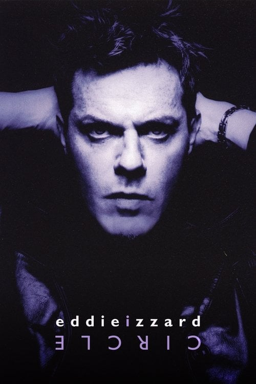 Постер Eddie Izzard: Circle (2002)