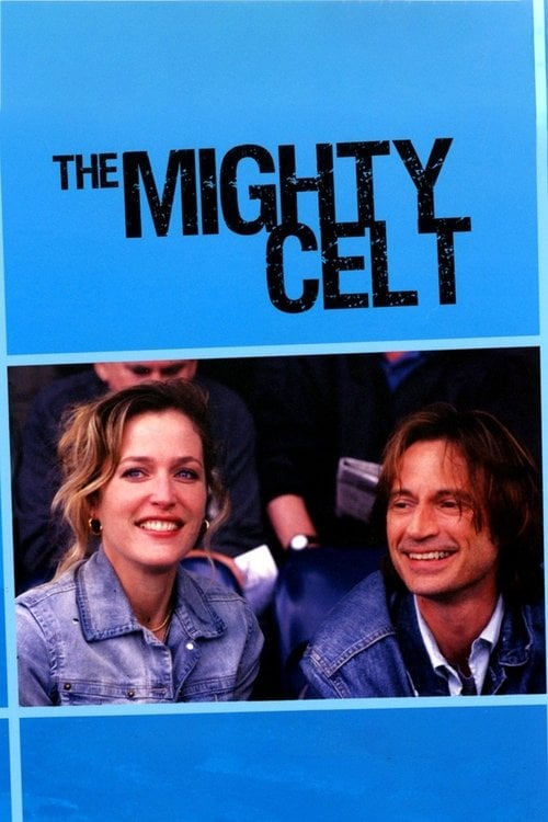 Постер The Mighty Celt (2005)