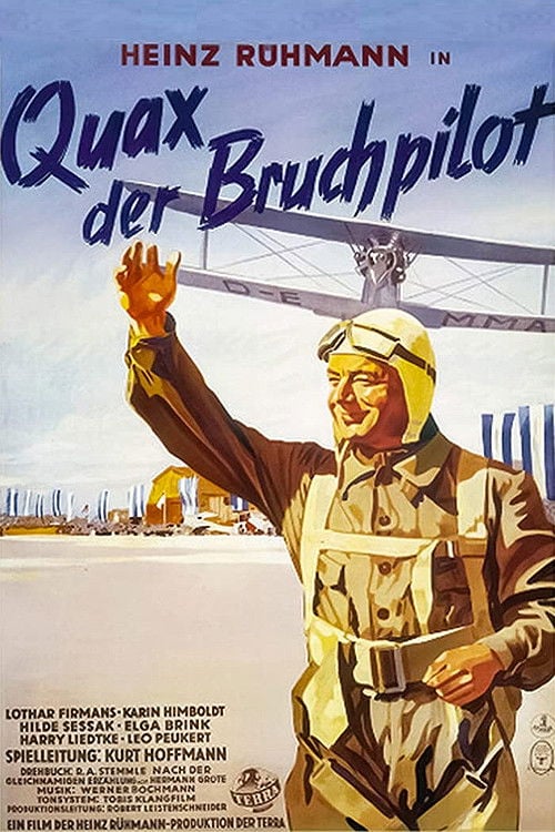 Постер Quax, der Bruchpilot (1941)
