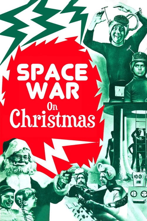 Постер Space War On Christmas (2018)
