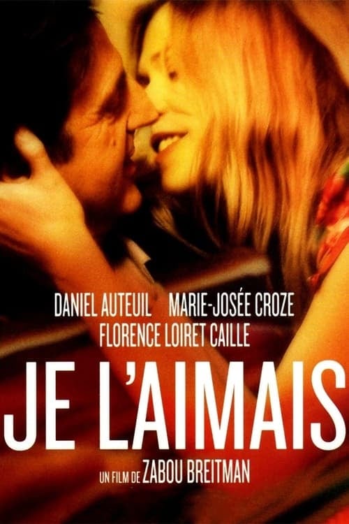 Постер Je l'aimais (2009)
