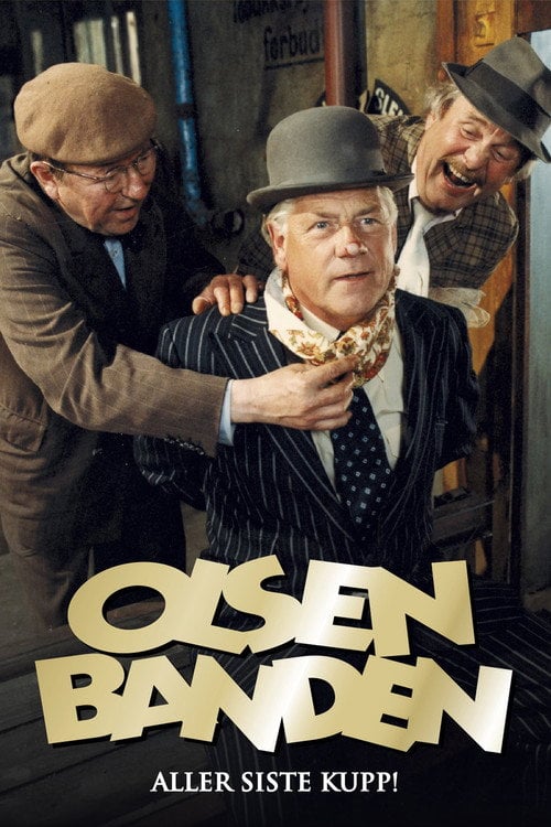 Постер Olsenbandens aller siste kupp (1982)