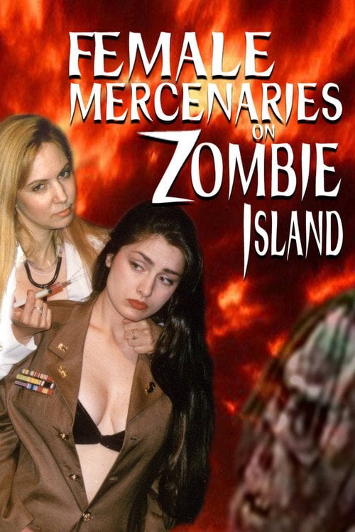 Постер Female Mercenaries on Zombie Island (1995)