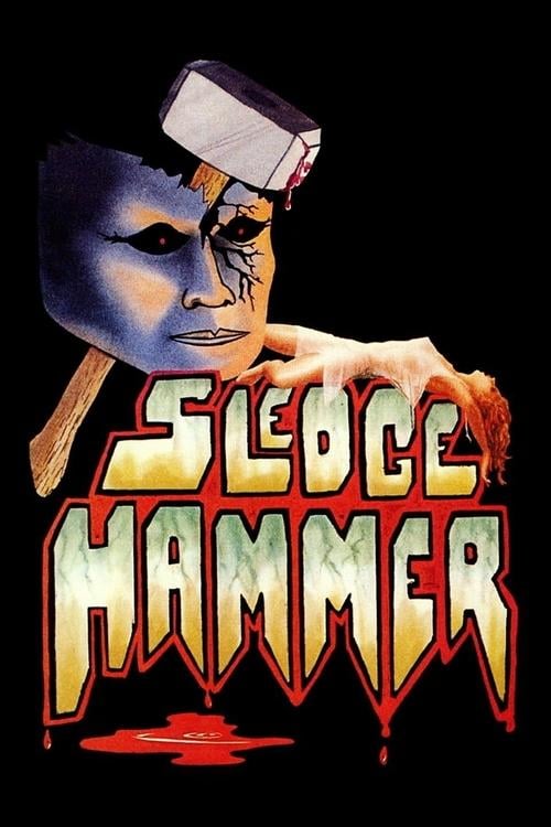 Постер Sledgehammer (1983)