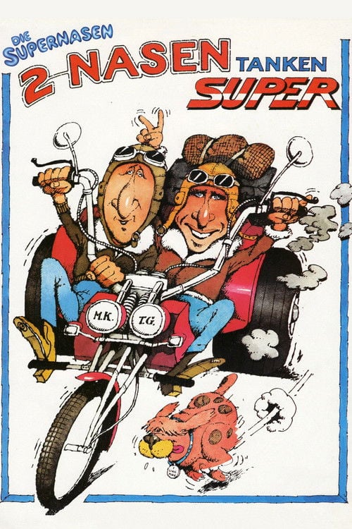 Постер Zwei Nasen tanken Super (1984)
