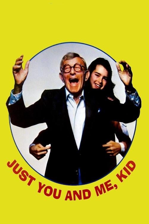 Постер Just You and Me, Kid (1979)