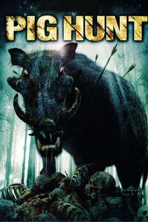 Постер Pig Hunt (2008)