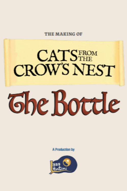 Постер Cats from the Crow’s Nest: The Bottle (2026)