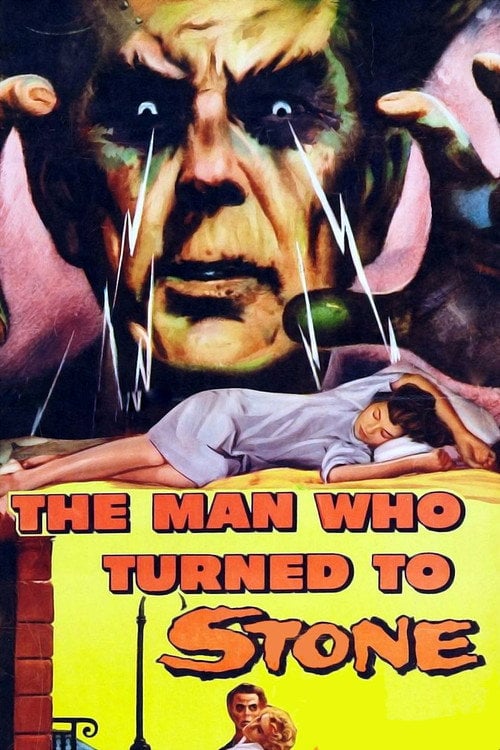 Постер The Man Who Turned to Stone (1957)