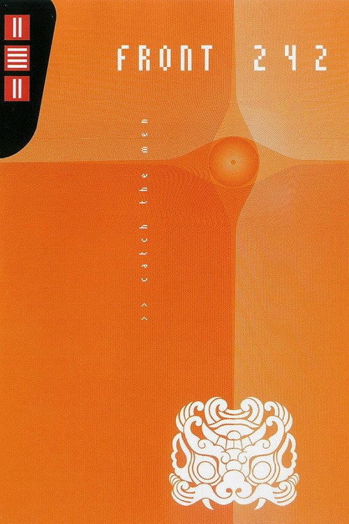 Постер Front 242: Catch The Men (2005)