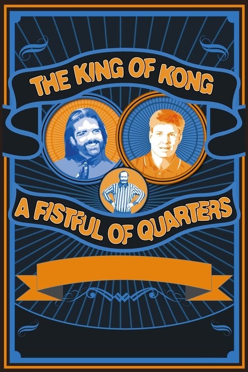 Постер The King of Kong: A Fistful of Quarters (2007)