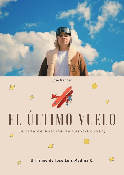 Постер El último vuelo: la vida de Antoine de Saint-Exupéry (2024)