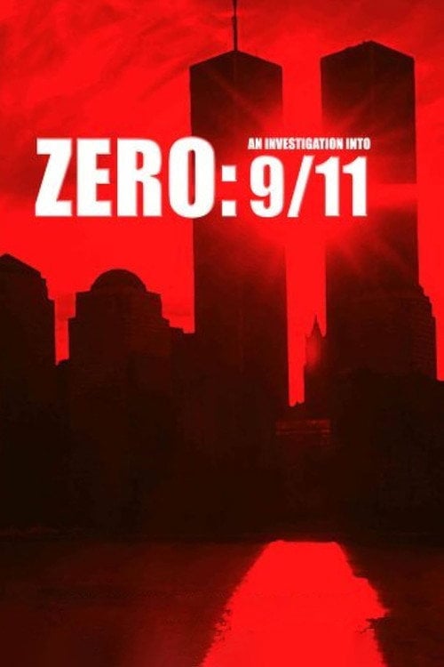 Постер Zero: An Investigation Into 9/11 (2008)