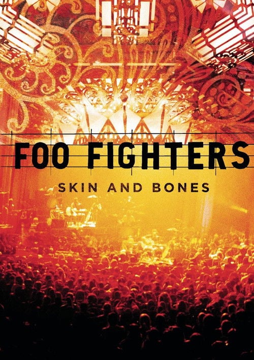 Постер Foo Fighters: Skin and Bones (2006)