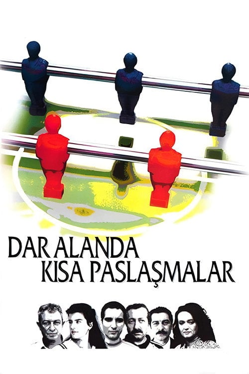 Постер Dar Alanda Kısa Paslaşmalar (2000)